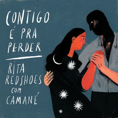 Contigo e Pra Perder (featuring Camane／Radio Edit)/Rita Redshoes
