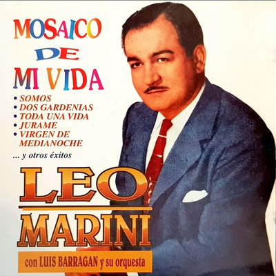 Mosaico De Mi Vida/Leo Marini
