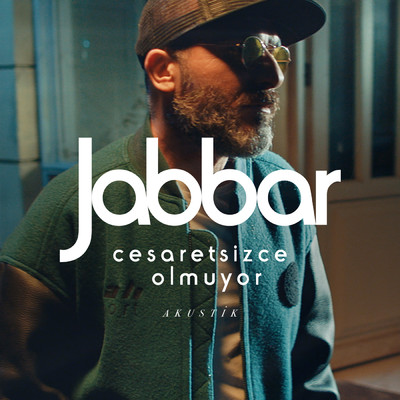 Cesaretsizce Olmuyor (Acoustic)/Jabbar