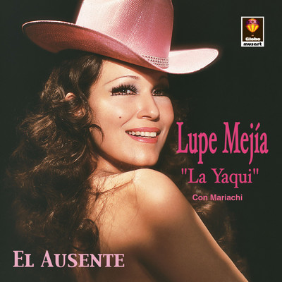 アルバム/El Ausente/Lupe Mejia