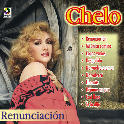 アルバム/Renunciacion/Chelo