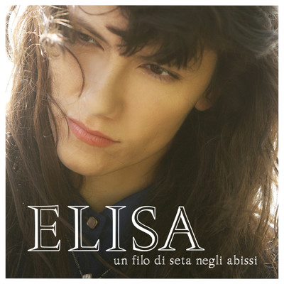 アルバム/Un Filo Di Seta Negli Abissi ／ One/ELISA