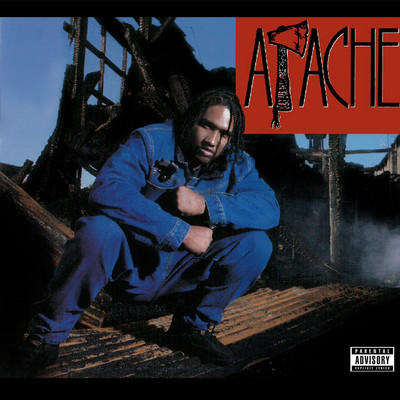 Apache Ain't Shit/Apache