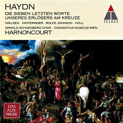 Haydn : The Seven Last Words of Christ on the Cross/Nikolaus Harnoncourt
