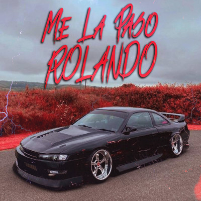 シングル/Me La Paso Rolando Rkt Bass/DJ Cronox