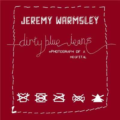 Dirty Blue Jeans (Single Version)/Jeremy Warmsley