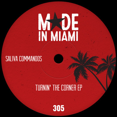 アルバム/Turnin' The Corner EP/Saliva Commandos