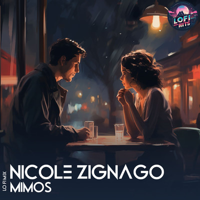mimos (LoFi)/LoFi HITS, High and Low HITS, Nicole Zignago