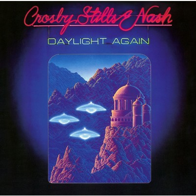 Daylight Again (2005 Remaster)/Crosby