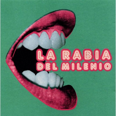 シングル/Subir/La Rabia Del Milenio