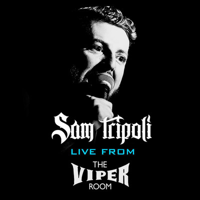 Live From The Viper Room: Zero Fucks ／ Armogeddon/Sam Tripoli