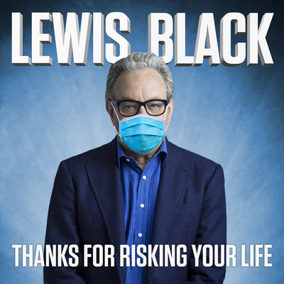 Don't Worry, Be Happy/Lewis Black