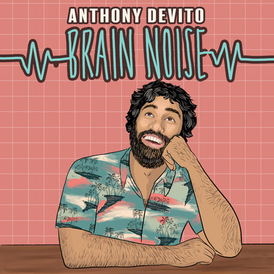 Brain Noise/Anthony DeVito