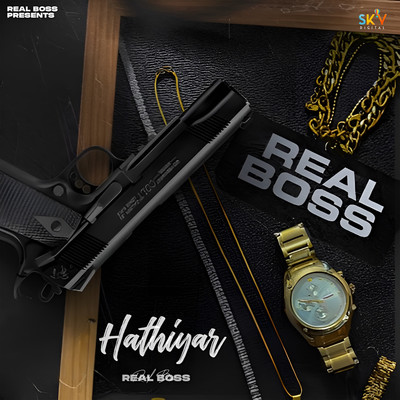シングル/Hathiyar/Real Boss