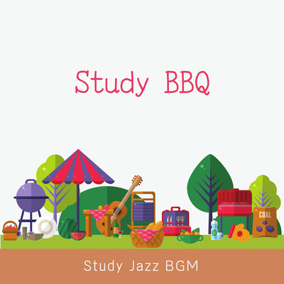 アルバム/Study BBQ/Study Jazz BGM