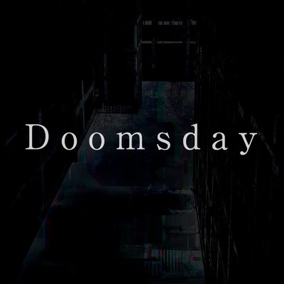 Doomsday/ushiee