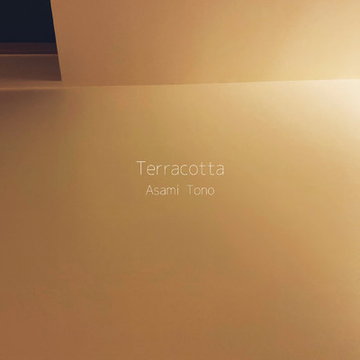 シングル/Terracotta/Asami Tono