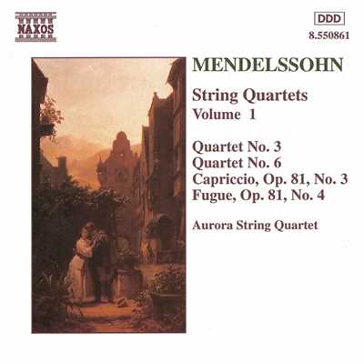 メンデルスゾーン: 弦楽四重奏曲第6番 ヘ短調 Op. 80 - I. Allegro assai - Presto/オーロラ弦楽四重奏団