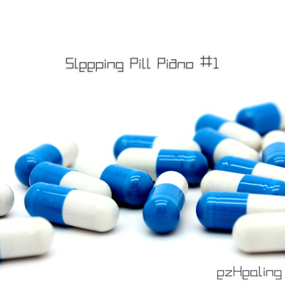 Sleeping Pill Piano Vol.1/ezHealing