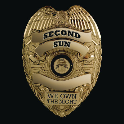 アルバム/We Own The Night/Second Sun