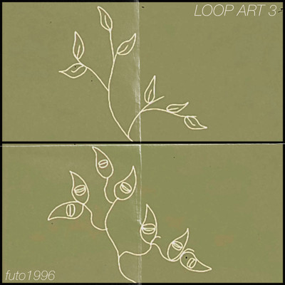 LOOP ART 3/futo1996