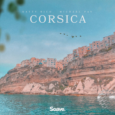シングル/Corsica/Natty Rico & Michael FAY