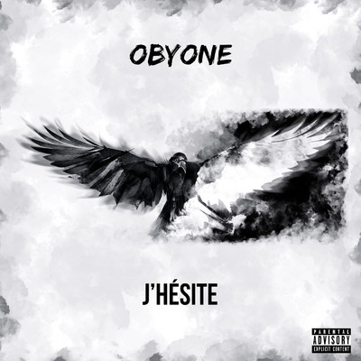 J'hesite (Explicit)/Oby One