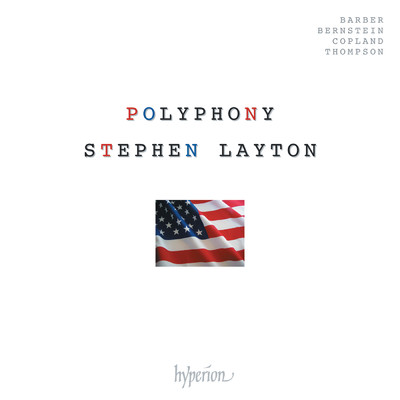 アルバム/American Polyphony: Barber, Copland, Bernstein, R. Thompson/ポリフォニー／スティーヴン・レイトン