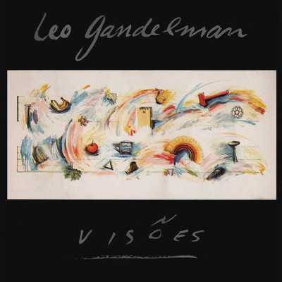 アルバム/Visoes/レオ・ガンデルマン