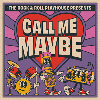 Call Me Maybe/The Rock and Roll Playhouse