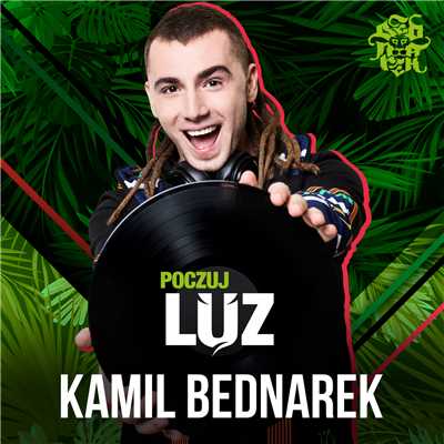 シングル/Poczuj Luz/Kamil Bednarek