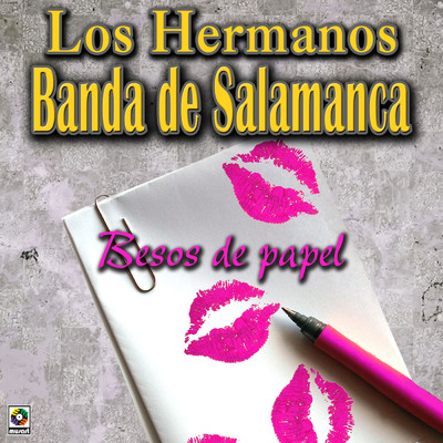 シングル/Besos De Papel/Los Hermanos Banda De Salamanca