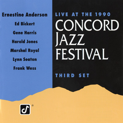 アルバム/Live At The 1990 Concord Jazz Festival Third Set (Live At The Concord Pavilion, Concord, CA ／ August 18, 1990)/アーネスティン・アンダーソン