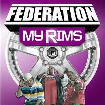 アルバム/My Rims/Federation