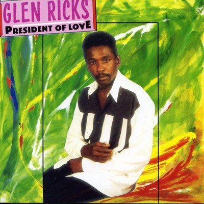 アルバム/President Of Love/Glen Ricks