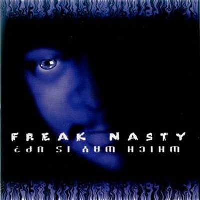 On My Mind (Time After Time)/Freak Nasty