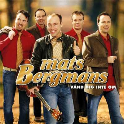 アルバム/Vand dig inte om/Mats Bergmans