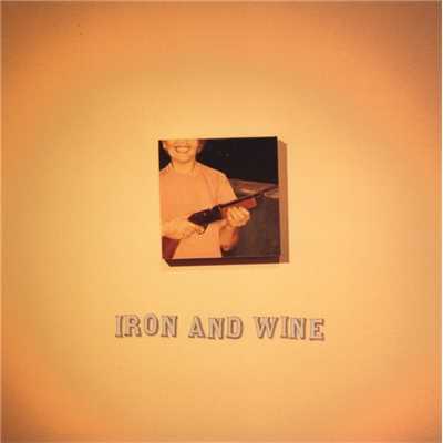 Call Your Boys/Iron & Wine