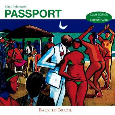 アルバム/Back To Brazil (Special Club Edition)/Klaus Doldinger's Passport