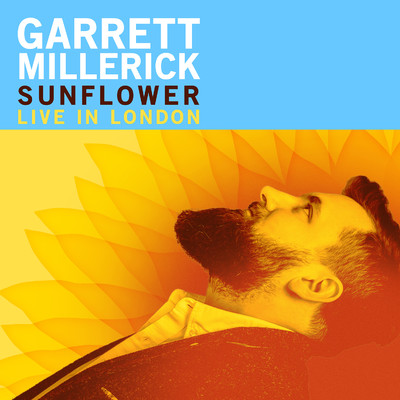 アルバム/Sunflower: Live in London/Garrett Millerick