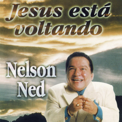 アルバム/Jesus esta voltando/Nelson Ned