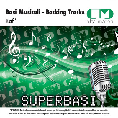 Basi Musicali: Raf (Backing Tracks)/Alta Marea