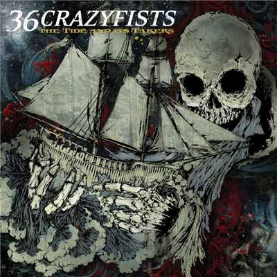 The Tide And Its Takers/36 Crazyfists