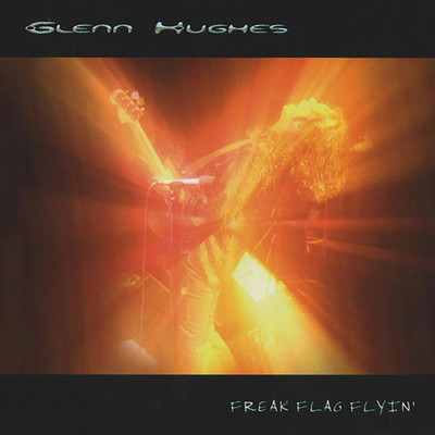Written All Over Your Face (Live, UK, October 2003)/Glenn Hughes