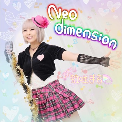 Neo dimension/虹咲まる