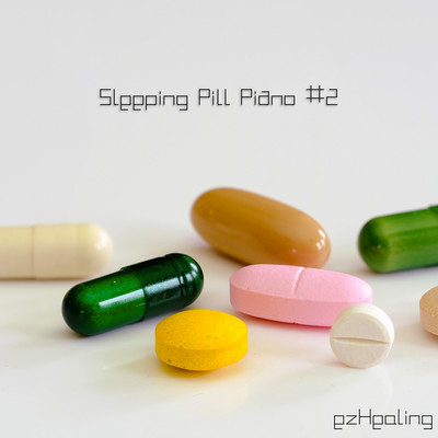 Sleeping Pill Piano Vol.2/ezHealing