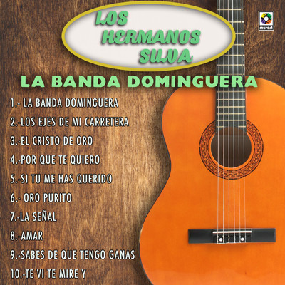 La Banda Dominguera/Los Hermanos Silva