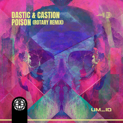 Poison (ROTARY Remix)/Dastic／Castion