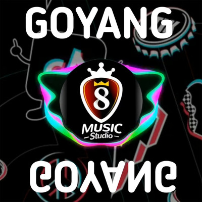 Goyang Goyang (featuring Andri Poter)/Ikyy Pahlevii