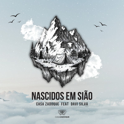 シングル/Nascidos Em Siao (featuring Davi Silva)/Casa Zadoque